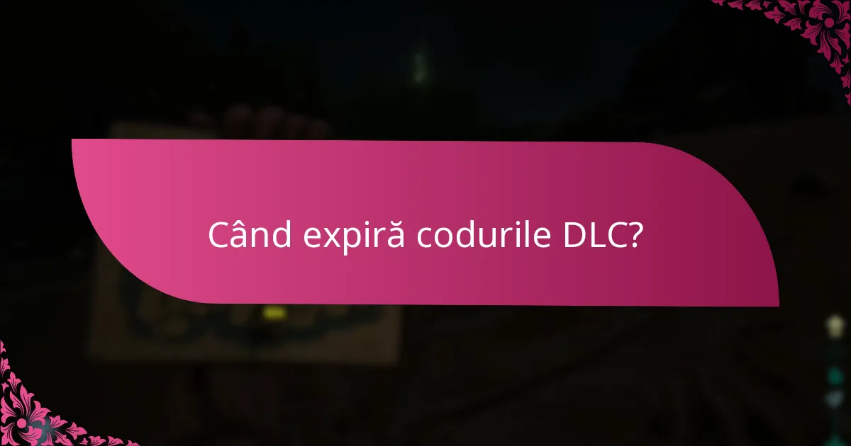 Care sunt cerințele platformei pentru răscumpărarea DLC?