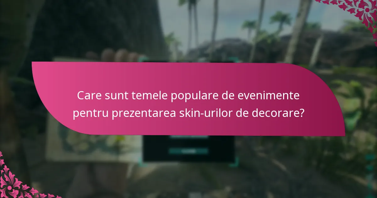 Cum pot jucătorii să obțină skin-uri de decorare?