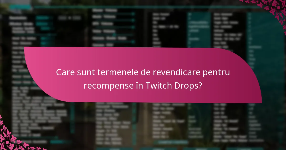 Care sunt beneficiile participării la evenimentele Twitch Drops?